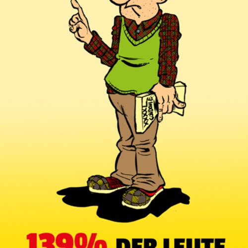 Schild Spruch 139% der Leute übertreiben JW