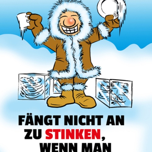 Schild Spruch Dreckiges Geschirr fängt nicht an zu stinken wenn man einfriert JW