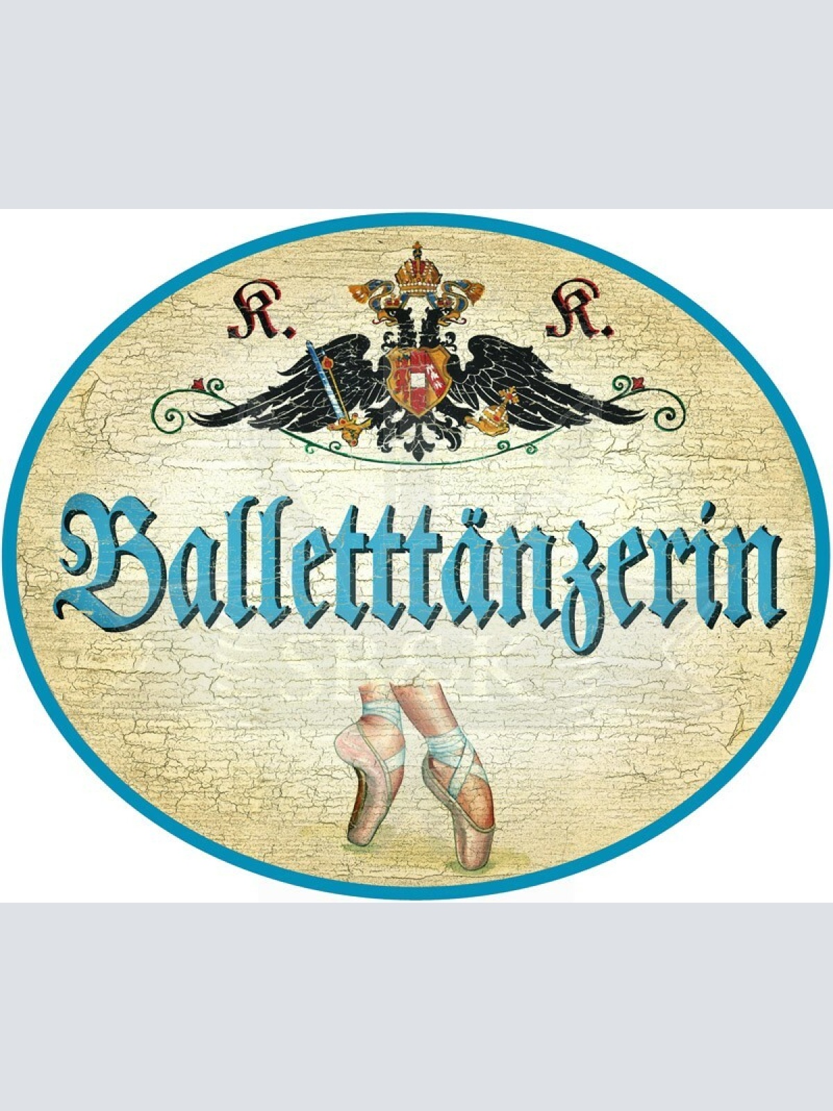 KuK Nostalgie Holzschild - Balletttänzerin - Ballettschuhe TH