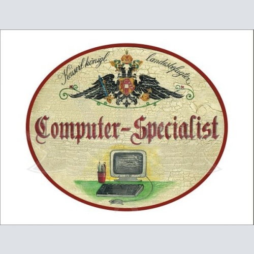 KuK Nostalgie Holzschild - Landesbefugter Computer-Specialist - PC TH