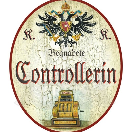 KuK Nostalgie Holzschild - Begnadete Controllerin - Kasse TH