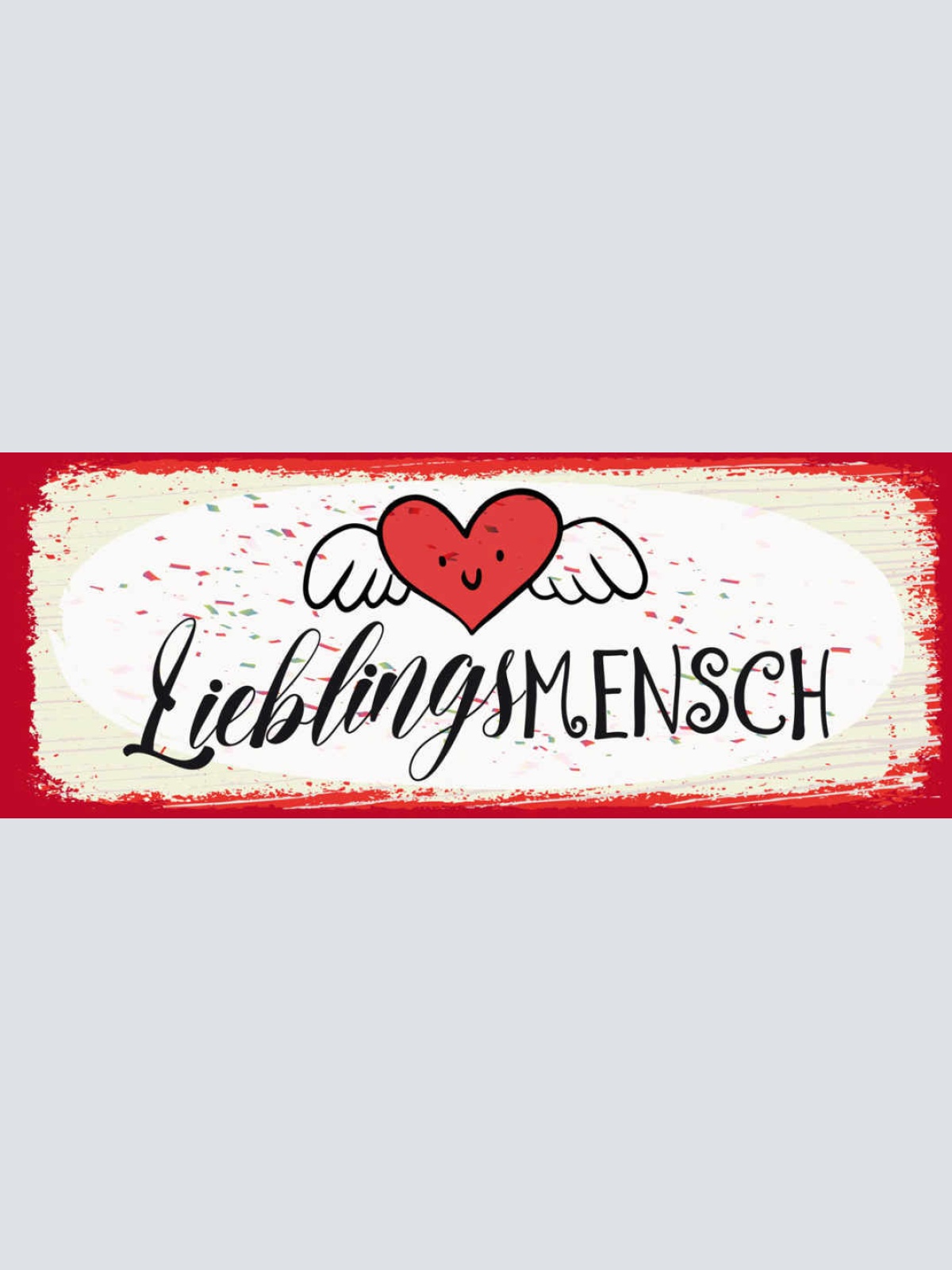 Schild Lieblingsmensch Liebling Liebe Freundschaft Leben 27x10 Blech od.Holz
