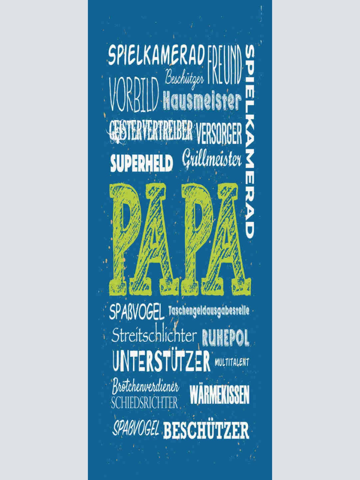 Schild Papa Vater Vorbild Spielkamerad Superheld Freund Kind 27x10 Blech od.Holz