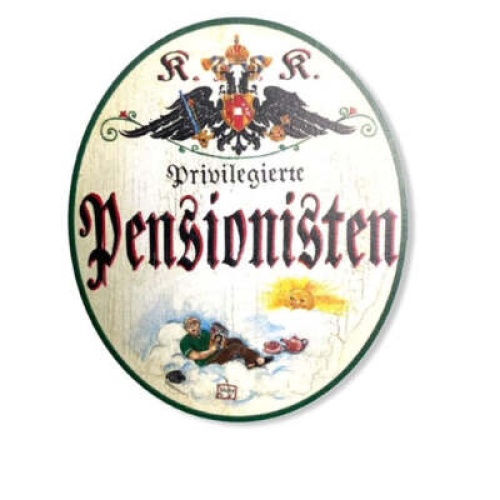 KuK Nostalgie Holzschild priviligierte Pensionistin