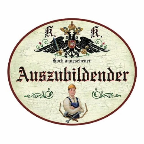 Kuk nostalgie holzschild hoch angesehener auszubildender