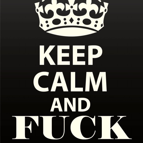 Schild Keep Calm Fuck You Ruhig Beschimpfung 12x18 / 20x30 / 30x40 Blech od.Holz