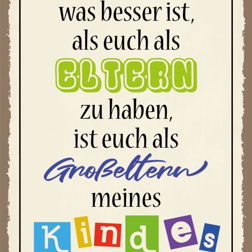 Schild Eltern Großeltern Kind Mutter Vater 12x18 / 20x30 / 30x40 Blech od. Holz