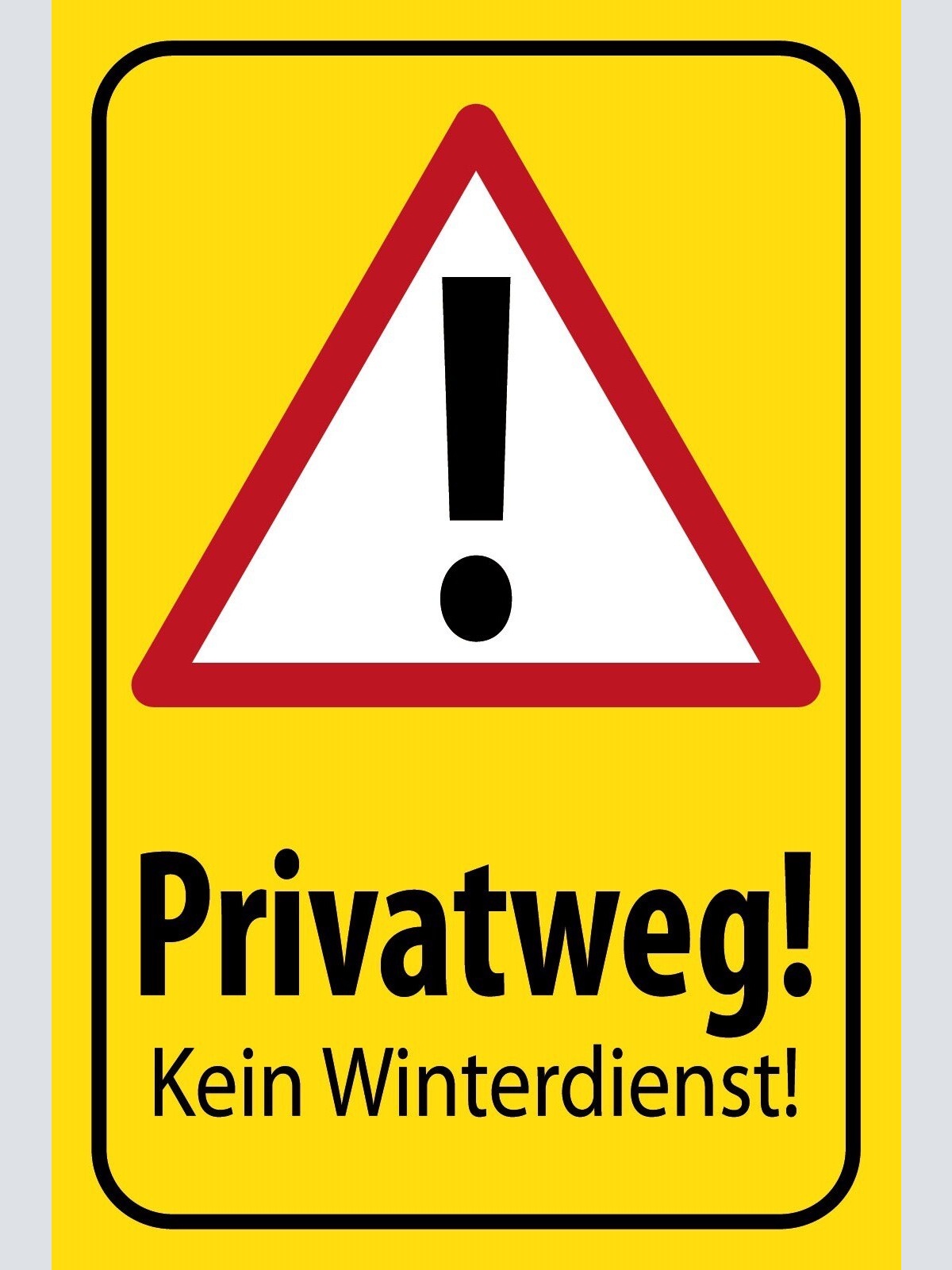 Schild Privatweg Kein Winter Dienst Schnee 12x18 / 20x30 / 30x40 Blech od. Holz