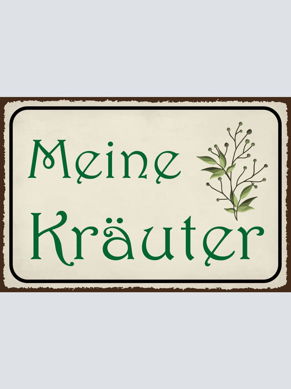 Nostalgie Schild Meine Kräuter Garten Gewürz 12x18 / 20x30 / 30x40 Blech od.Holz