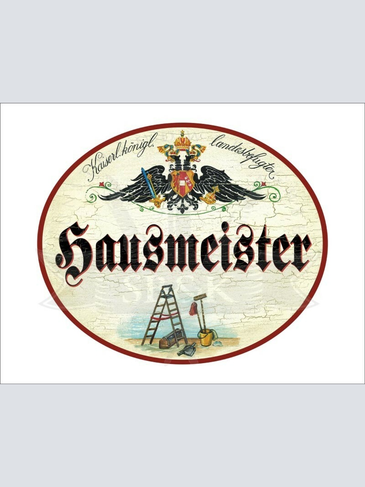 KuK Nostalgie Holzschild - Landesbefugter Hausmeister - Leiter Werkzeug TH