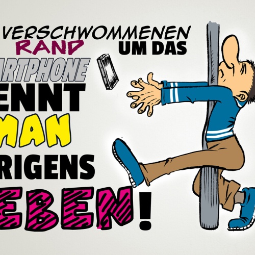 Schild Spruch Verschwommenen Rand um das Smartphone nennt man Leben Nerd JW