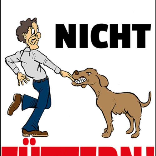 Schild Spruch Bitte nicht füttern Hund Gefahr Verbot JW