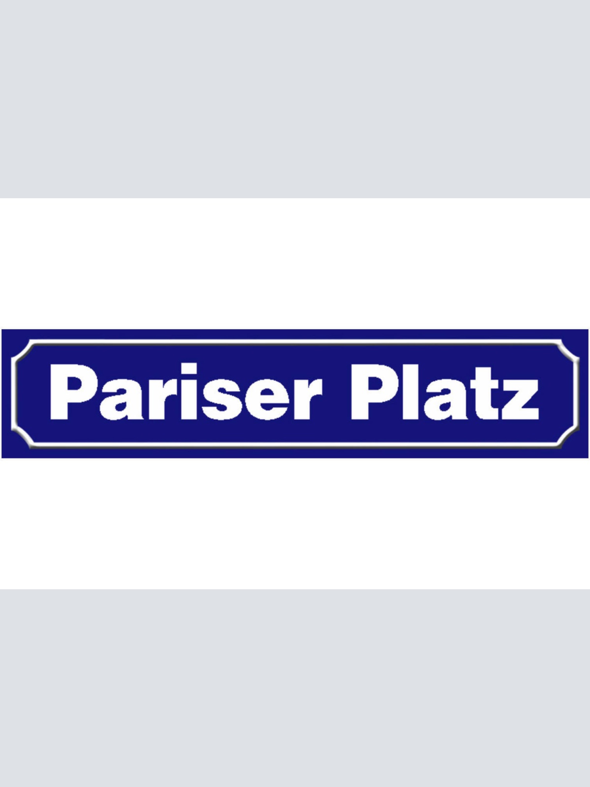 Schild Pariser Platz Berlin Stadt Deutschland Ort Straße 46 x 10 Blech od. Holz