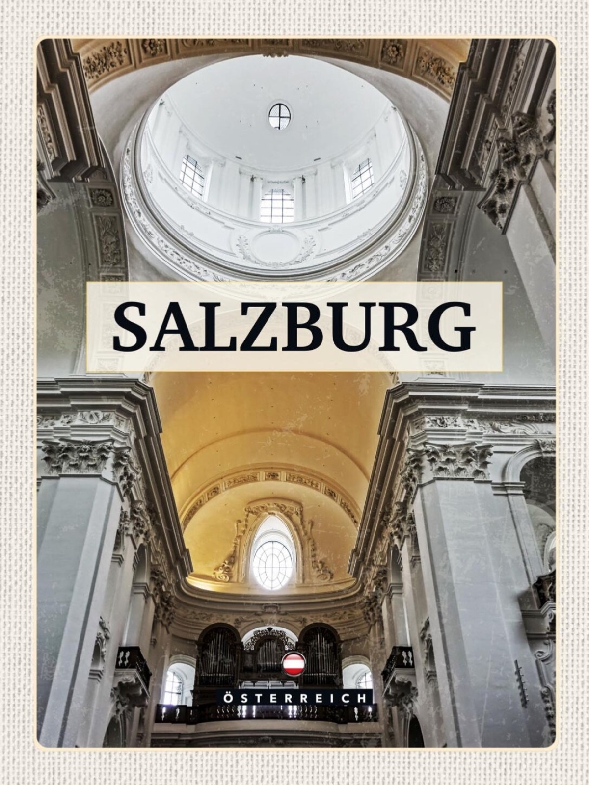 Schild Salzburg Österreich Dom Interieur Kirche 12x18 20x30 30x40 Blech/Holz