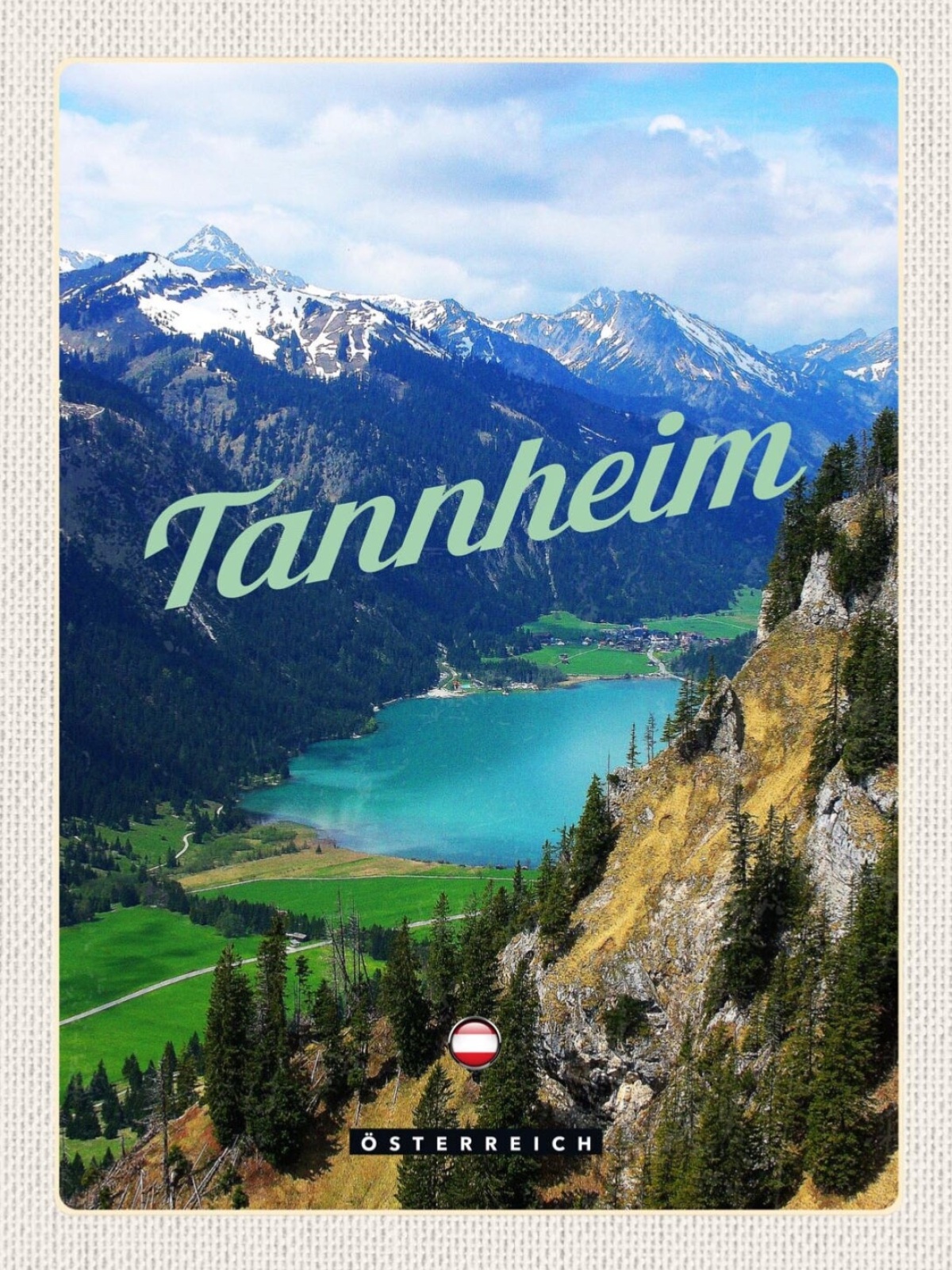 Schild Tannheim Österreich Tirol Haldensee Berg 12x18 20x30 30x40 Blech/Holz