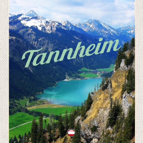 Schild Tannheim Österreich Tirol Haldensee Berg 12x18 20x30 30x40 Blech/Holz
