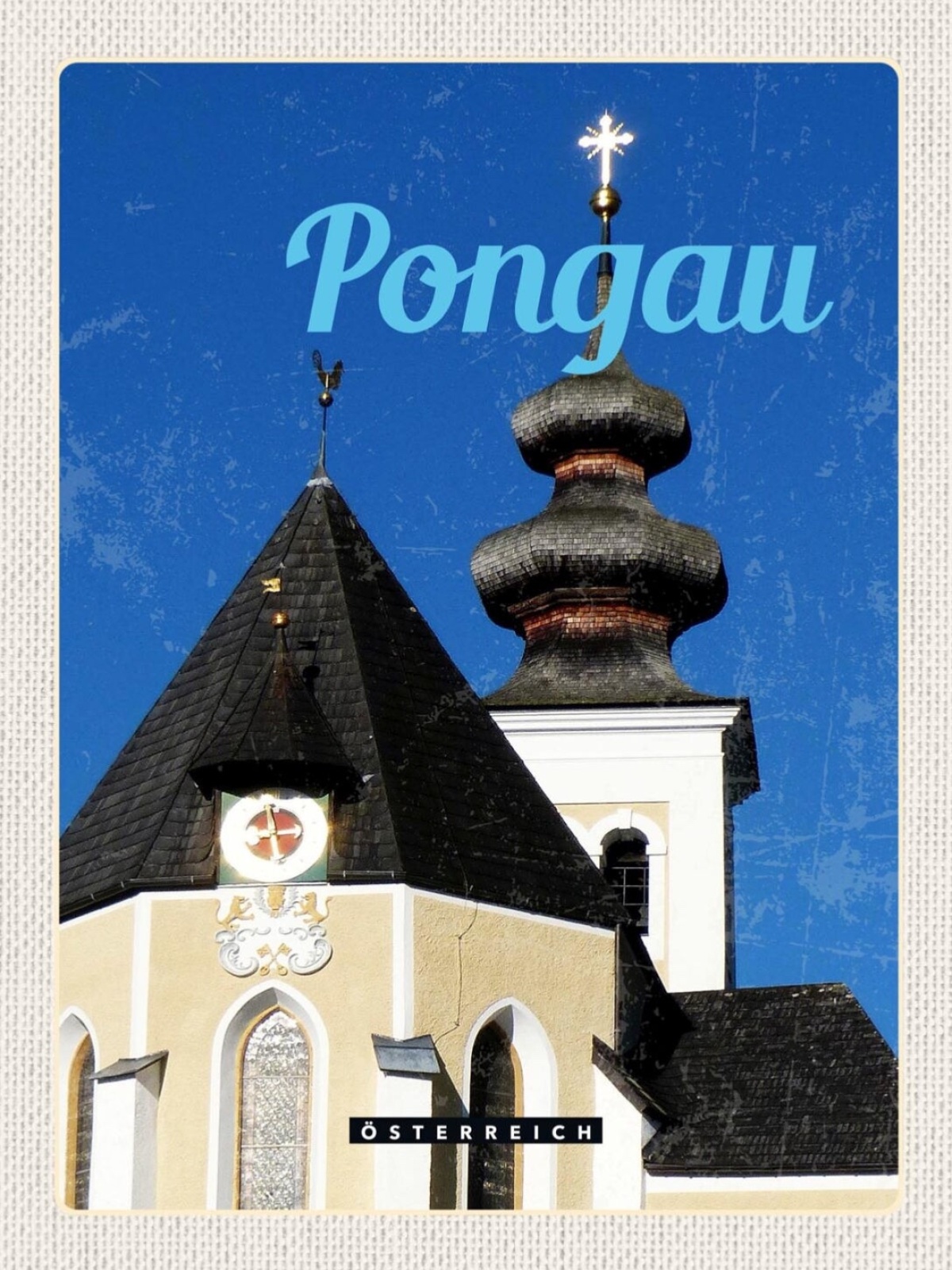 Schild Pongau Österreich Salzburg Kirche St.Veit 12x18 20x30 30x40 Blech/Holz