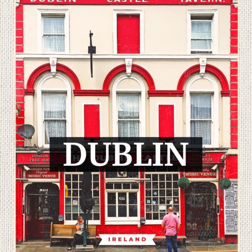 Schild Dublin Ireland Irland Geschäft Gebäude 12x18 20x30 30x40 Blech od. Holz