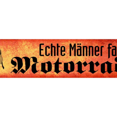 Schild Echte Männer Fahren Motorrad Biker Bike Moped 46 x 10 Blech od. Holz