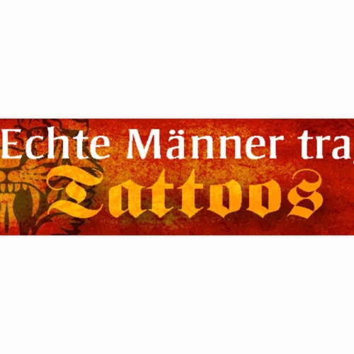 Schild Echte Männer Tattoos Tätowierung Tätowierter 46 x 10 Blech od. Holz