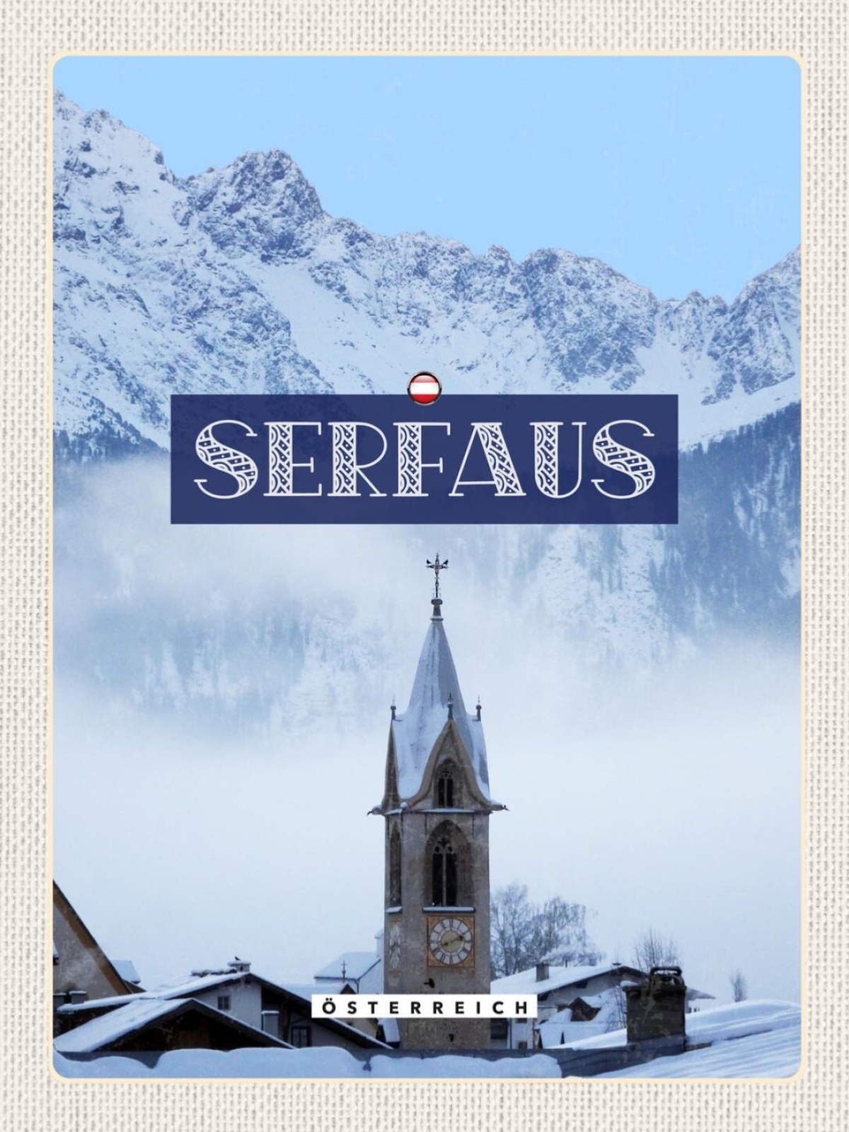 Schild Serfaus Österreich Tirol Kirche Turm Schnee 12x18 20x30 30x40 Blech/Holz