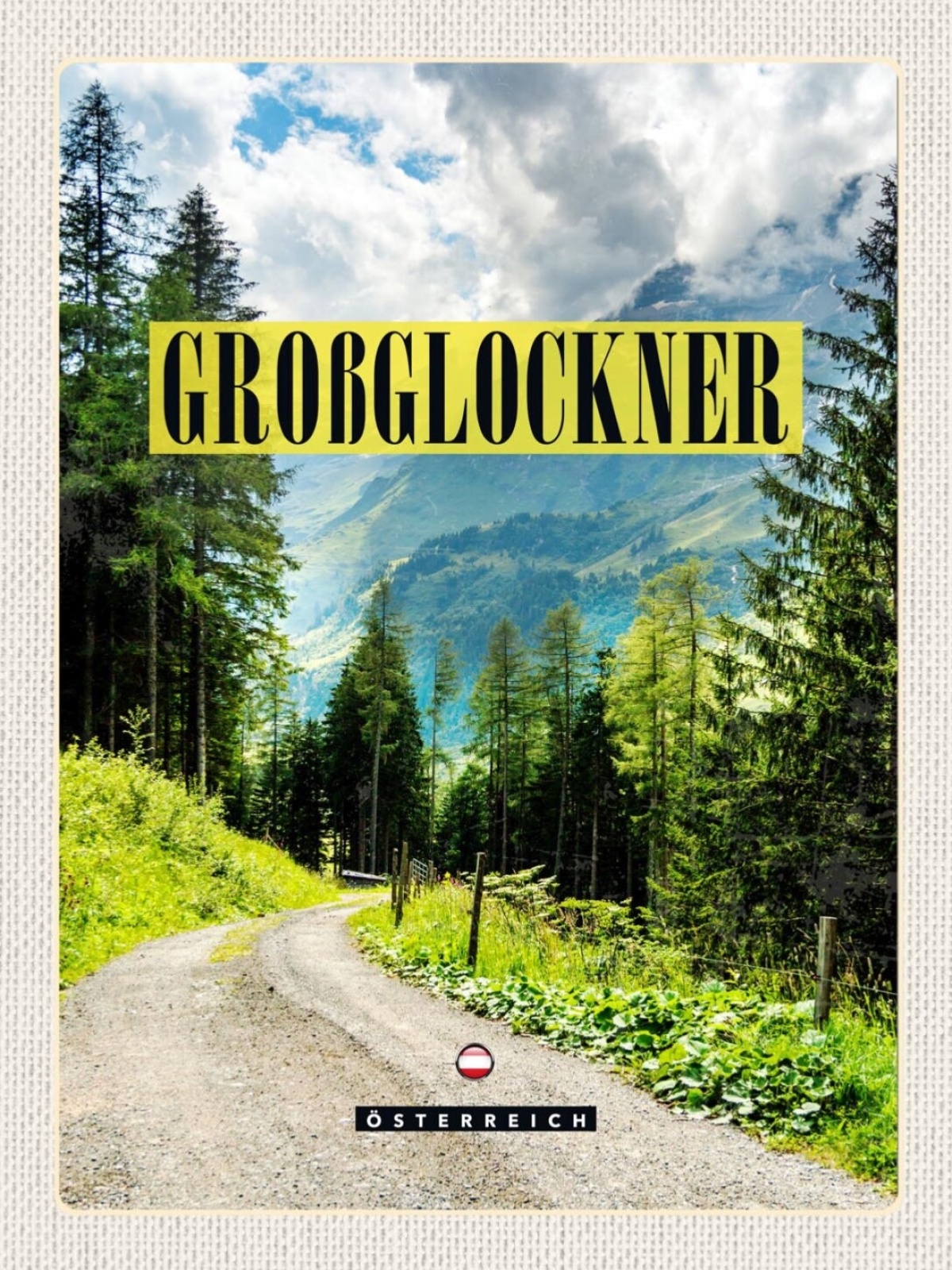 Schild Großglockner Österreich Berg Gebirge Alpen 12x18 20x30 30x40 Blech/Holz