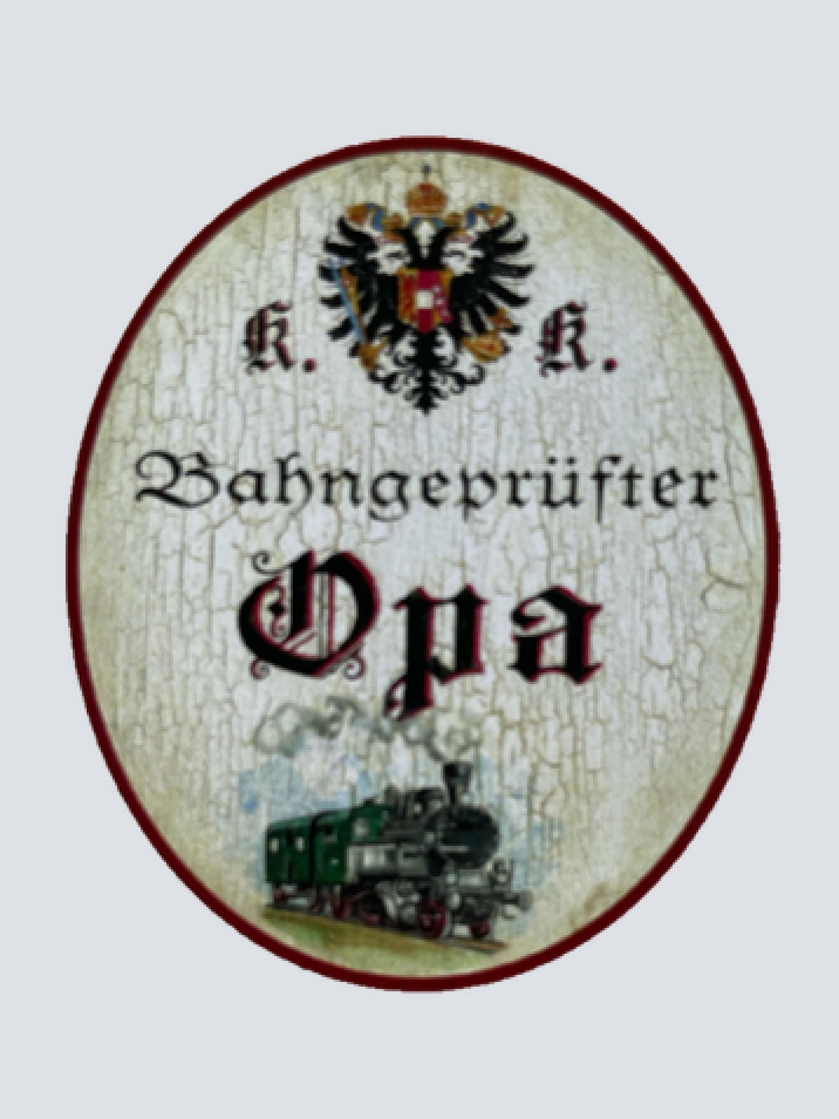 KuK Nostalgie Holzschild Bahngeprüfter Opa Großvater Eisenbahn Zug Bahn Schild