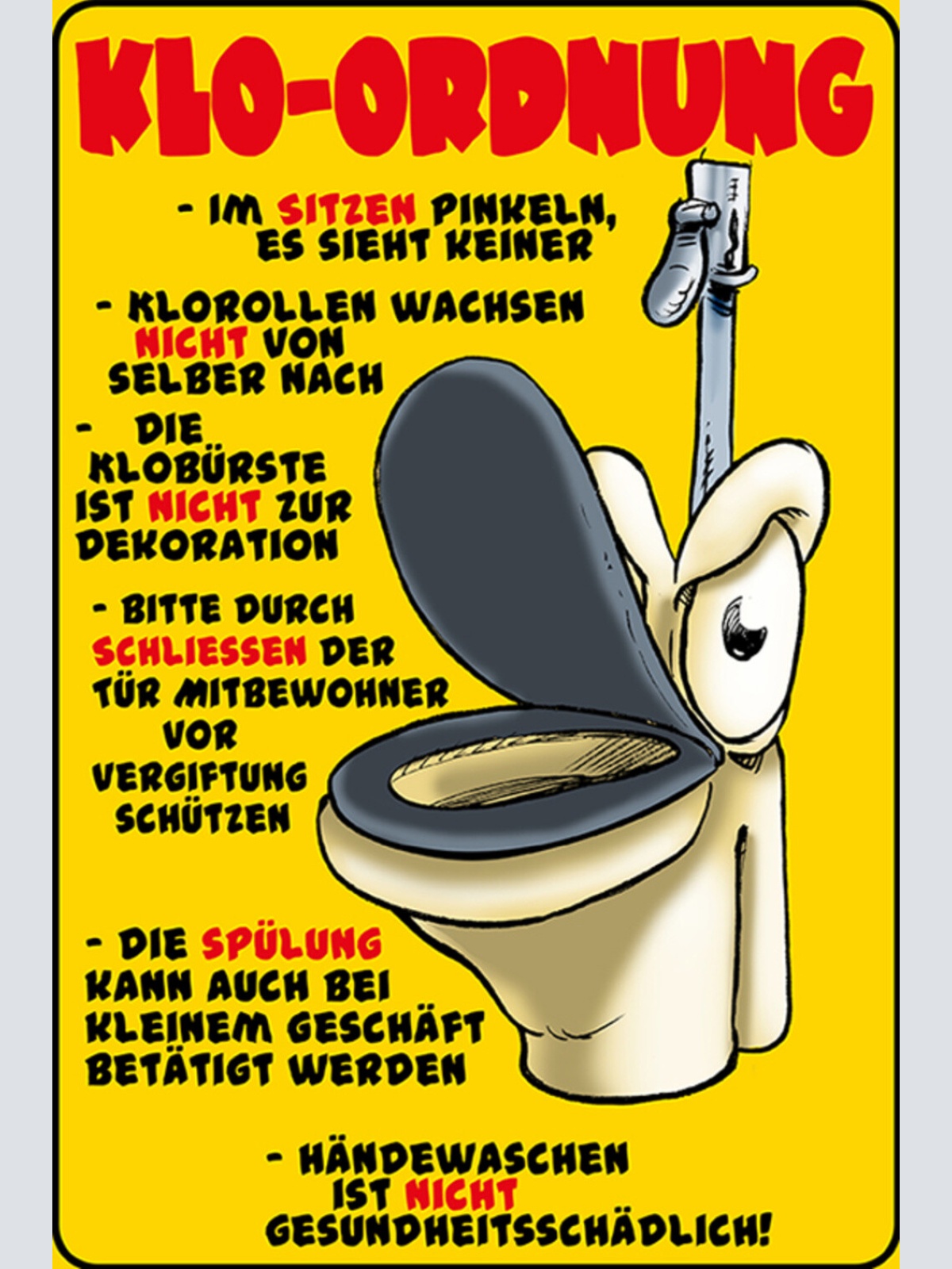Schild Spruch Klo-Ordnung Regeln Toilette Klorollen wachsen nicht von selber JW