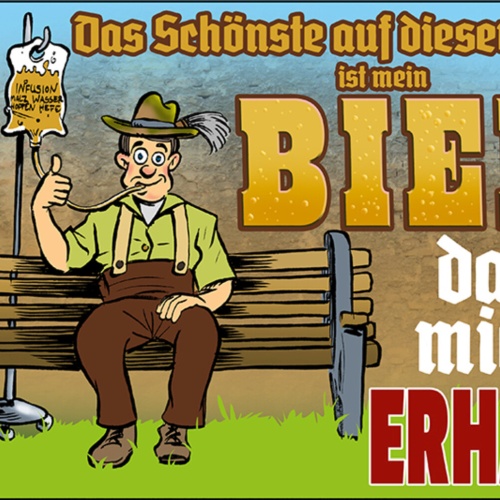 Schild Spruch Das schönste auf dieser Welt ist mein Bier Infusion Alkohol JW
