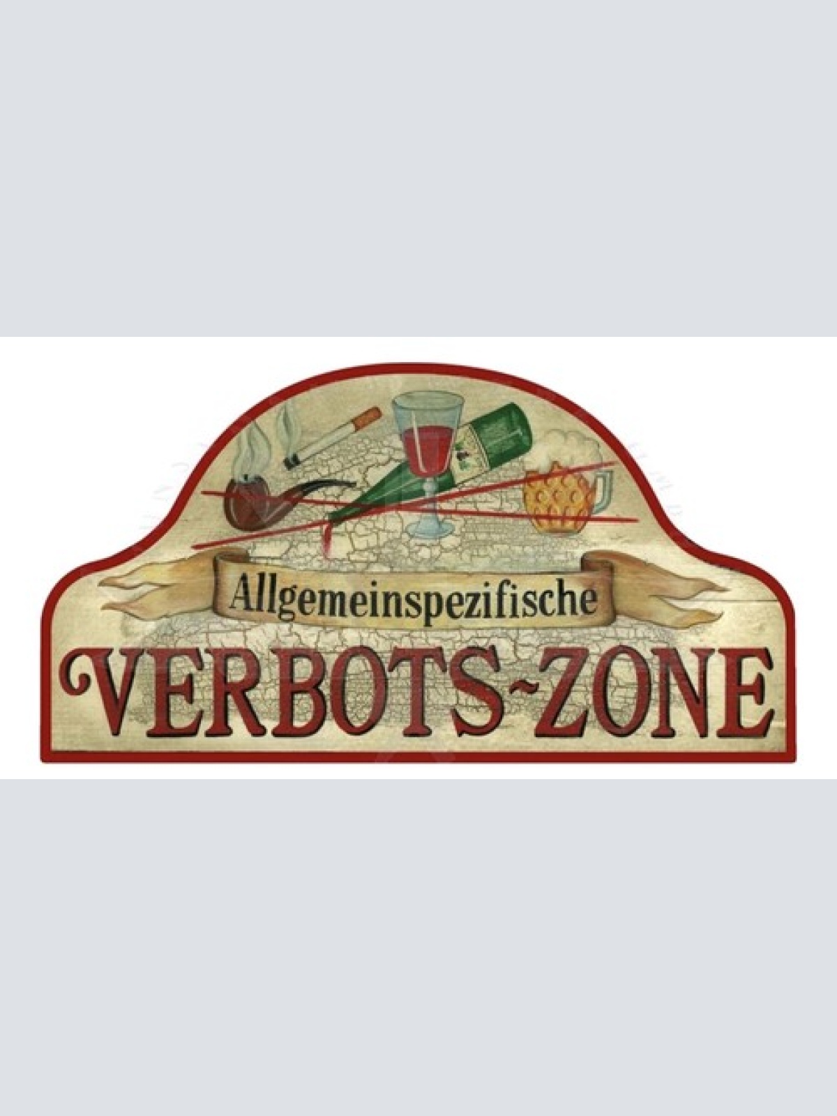 Nostalgie Holzschild  Allgemein Spezifische Verbotszone Verbot Schild