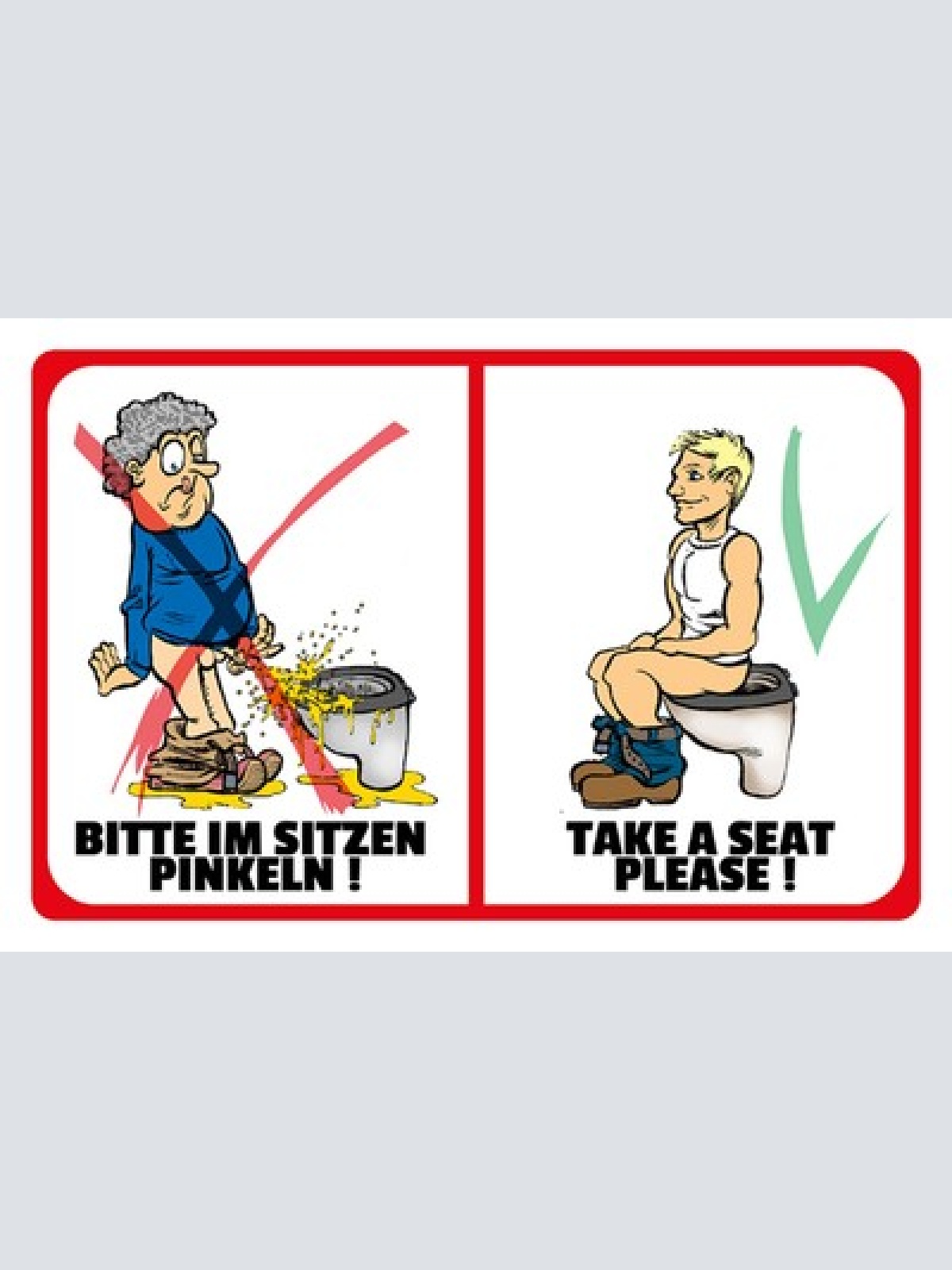 Schild Spruch Bitte im Sitzen pinkeln Take a seat please Toilette JW