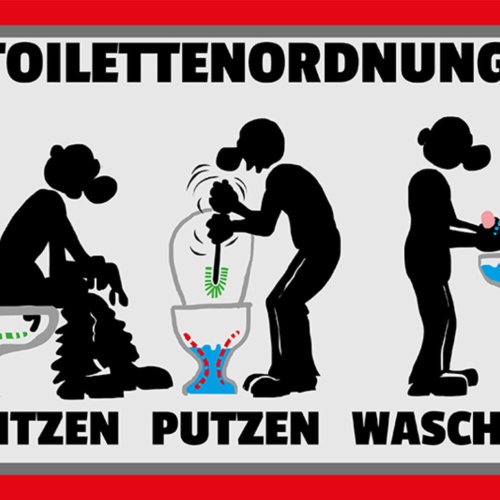 Schild Spruch Toilettenordnung Sitzen Putzen Hände waschen JW