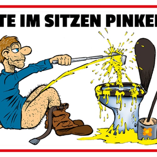 Schild Spruch Bitte im Sitzen pinkeln Toilette Selfie JW