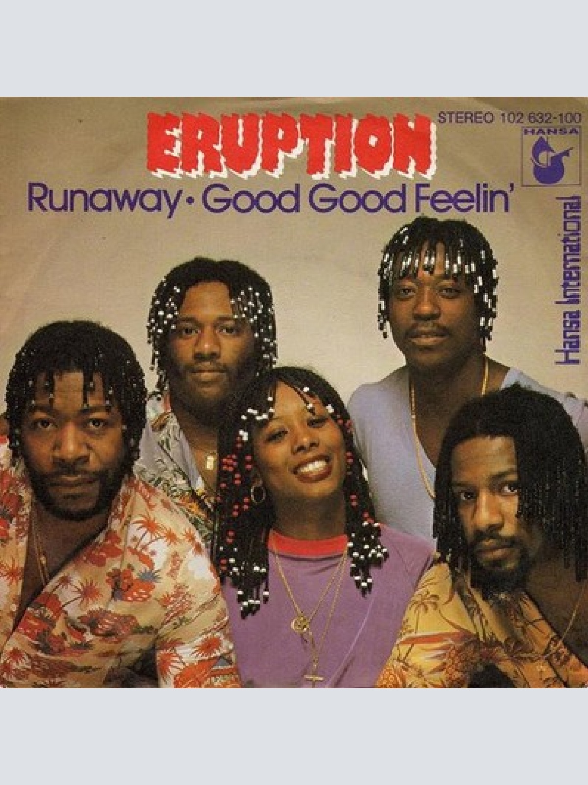 7", Single Eruption (4) - Runaway / Good Good Feelin'