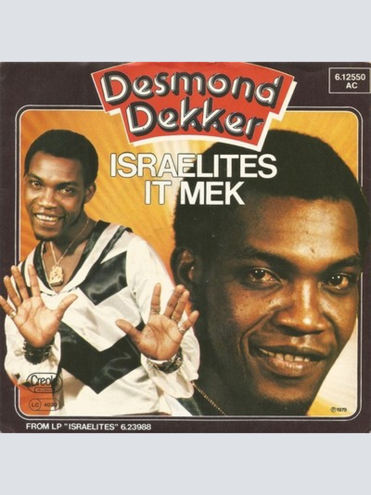 7", Single Desmond Dekker - Israelites / It Mek