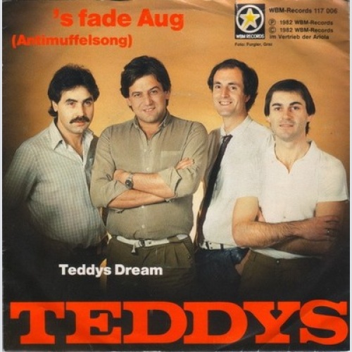 7", Single Teddys - 's Fade Aug (Antimuffelsong)