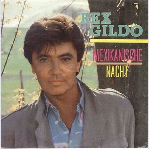 7", Single Rex Gildo - Mexikanische Nacht