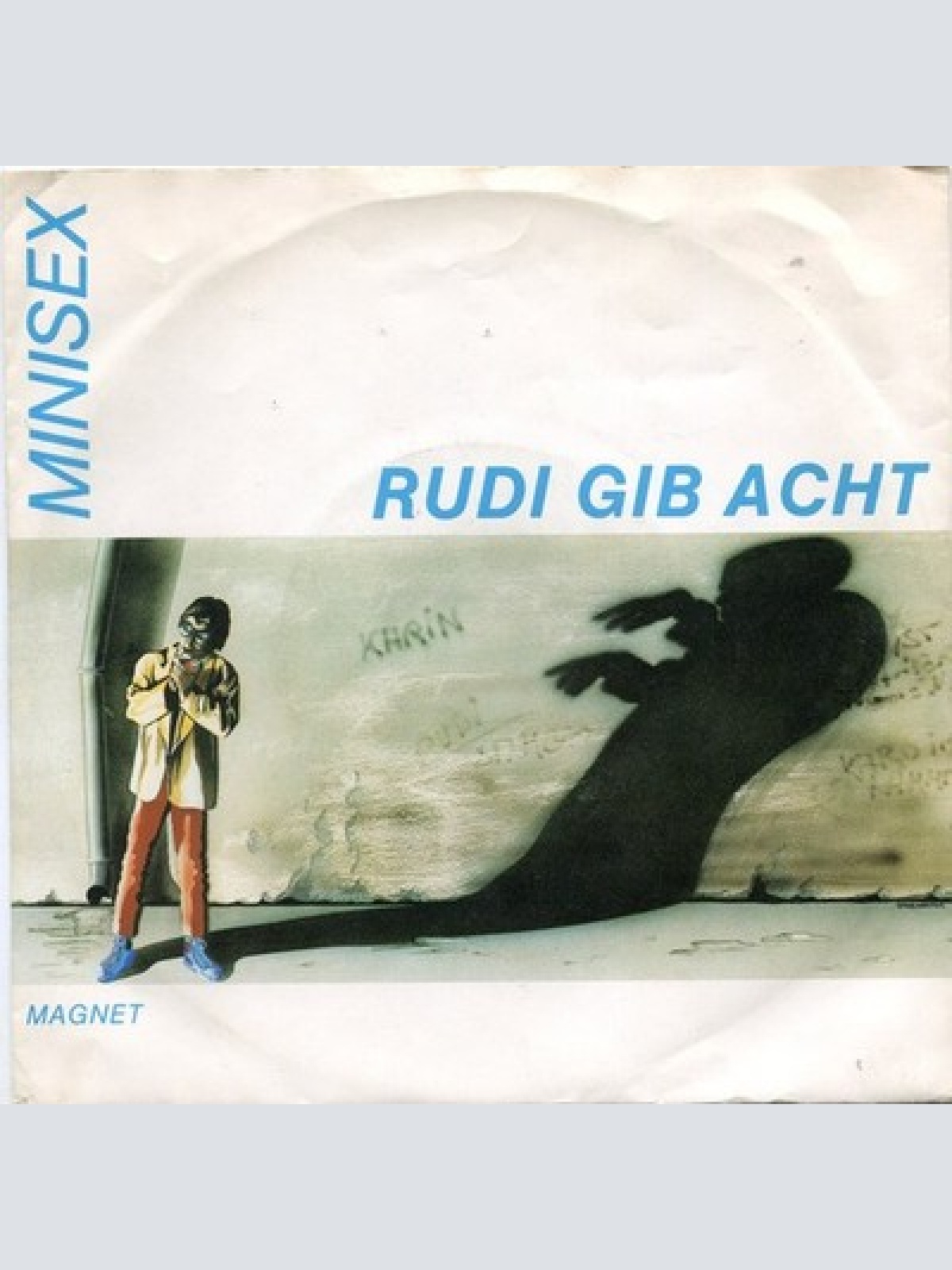 7", Single Minisex - Rudi Gib Acht