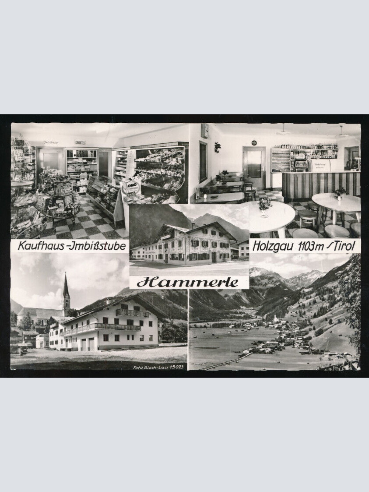 AK aus Holzgau mit Kaufhaus Hammerle Tirol (1215)