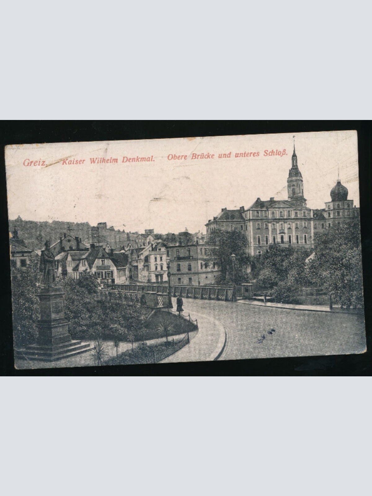 AK aus Greiz mit Kaiser Wilhelm Denkmal Thüringen (1350)