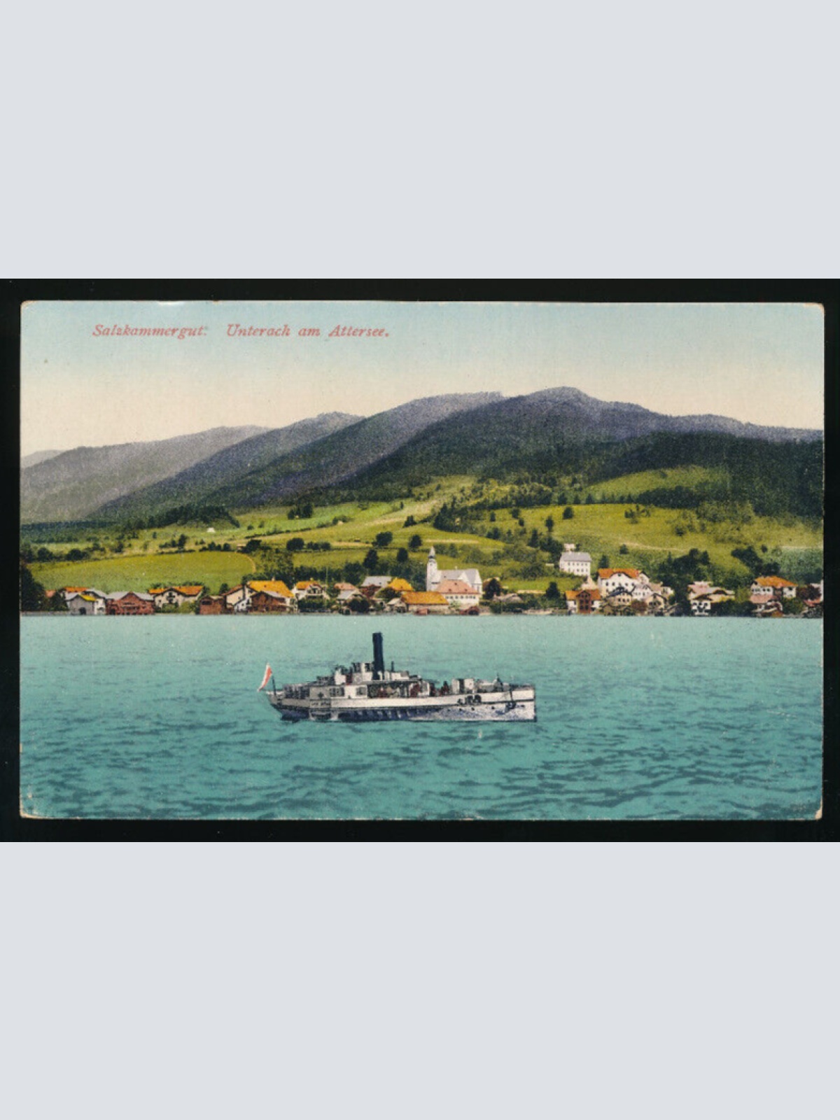 AK aus Unterach am Attersee mit Dampfer Oberösterreich (2218)