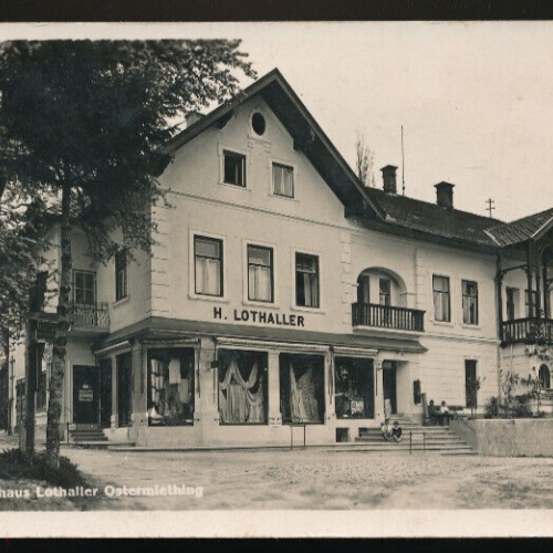 AK aus Ostermiething mit Kaufhaus Lothaller Oberösterreich (2260)