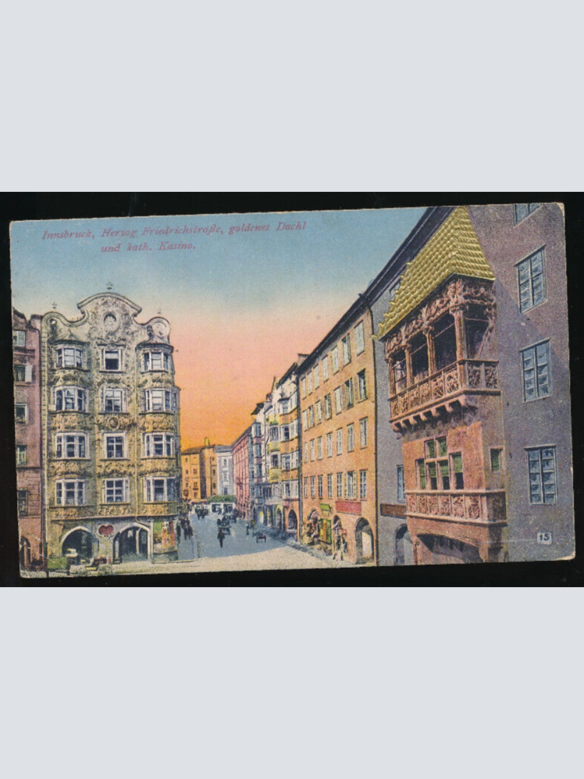 AK aus Innsbruck Herzog Friedrichstraße Tirol (2116)