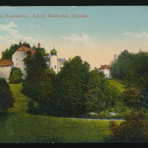 AK gruß von Reichenthal mit Schloß Waldenfels Oberösterreich (2853)
