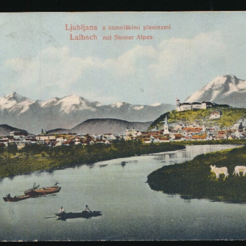 AK aus Ljubljana - Laibach mit Steiner Alpen Slowenien (3252)