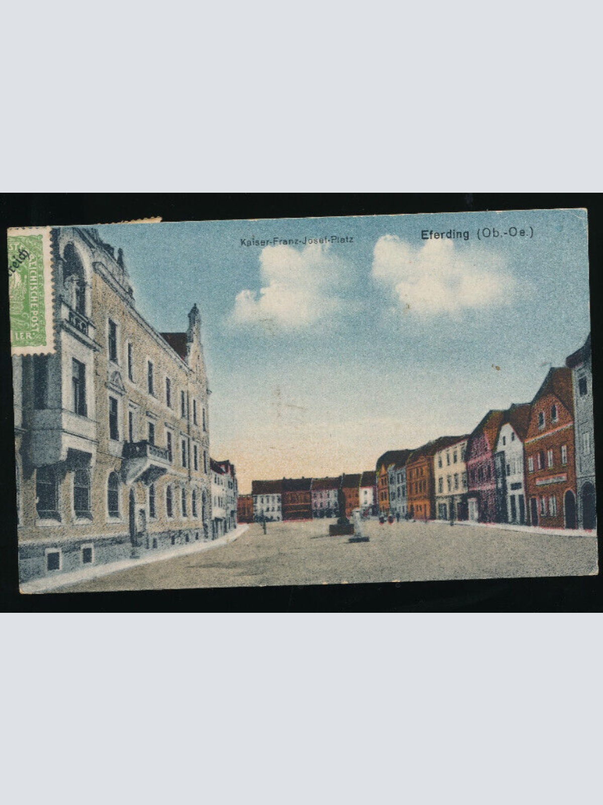 AK aus Eferding Kaiser Franz Josef Platz Oberösterreich (3450)