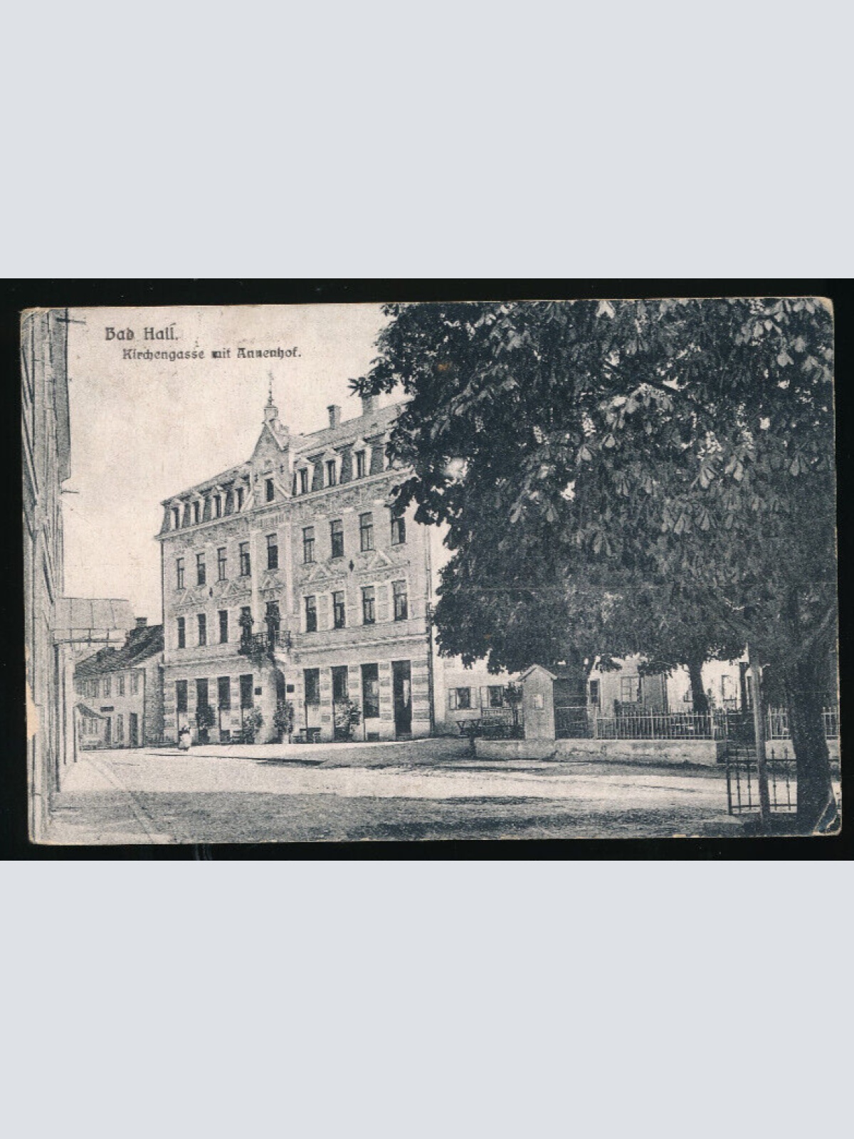 AK aus Bad Hall Oberösterreich Kirchengasse mit Annenhof (4269)