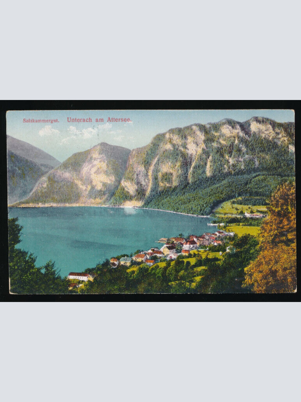AK aus Unterach am Attersee Oberösterreich (4744)