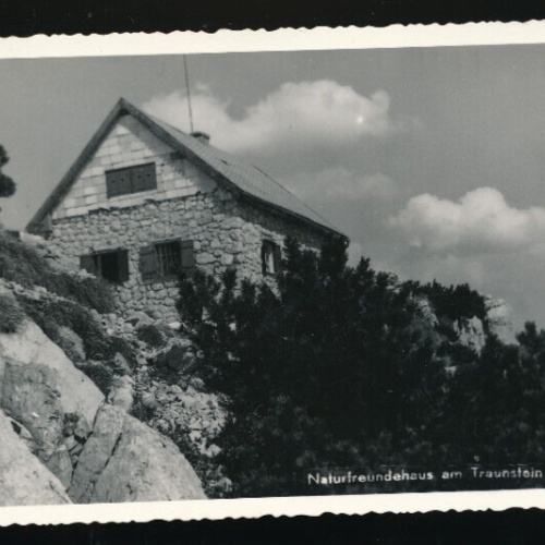 AK vom Naturfreudehaus am Traunstein Oberösterreich (4745)