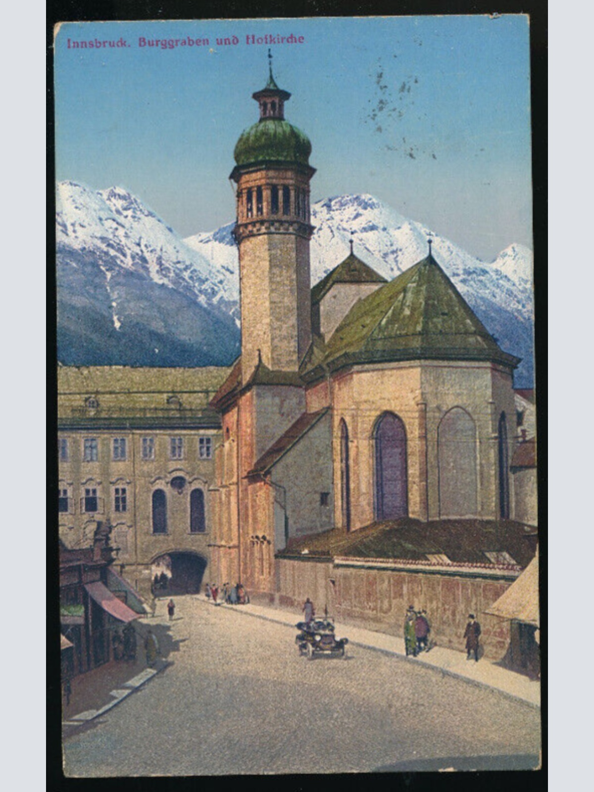 AK aus Innsbruck Burggraben und Hofkirche Tirol (4399)